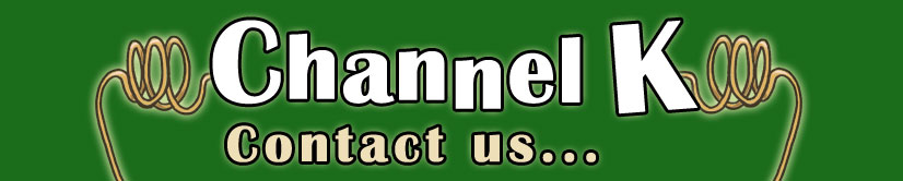 contact Channel K